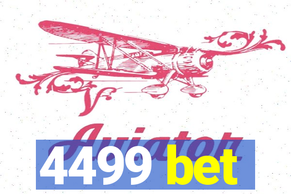 4499 bet